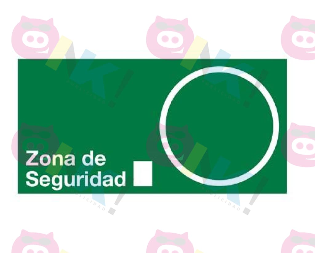 Señalética Zona de Seguridad - Oink Publicidad